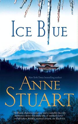 Title details for Ice Blue by Anne Stuart - Wait list